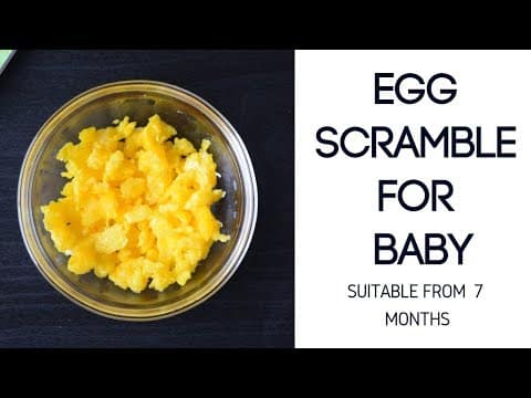 At what age can babies eat scrambled eggs?